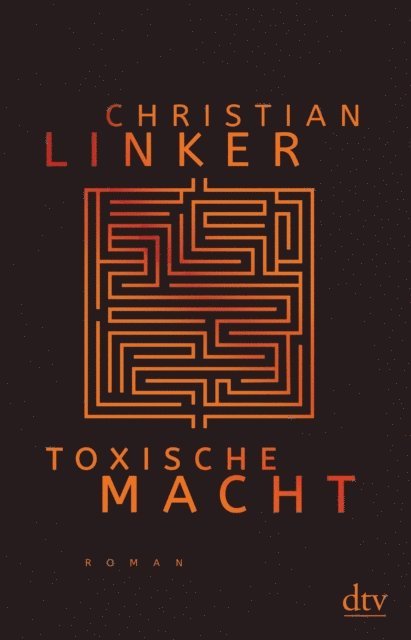 Christian Linker - Toxische Macht, E-bok