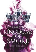 Kingdoms of Smoke ? Brennendes Land