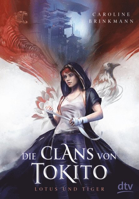 Caroline Brinkmann - Die Clans von Tokito – Lotus und Tiger, E-bok