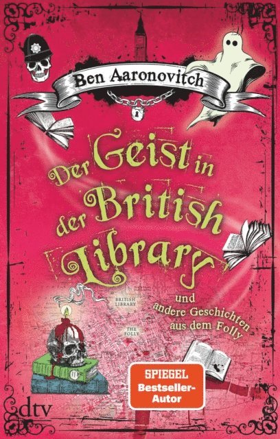 Ben Aaronovitch - Der Geist in der British Library und andere Geschichten aus dem Folly, E-bok