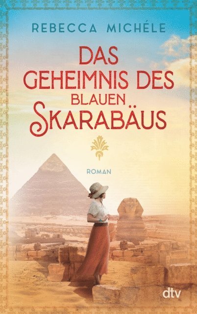 Rebecca Michele - Das Geheimnis des blauen Skarabäus, E-bok