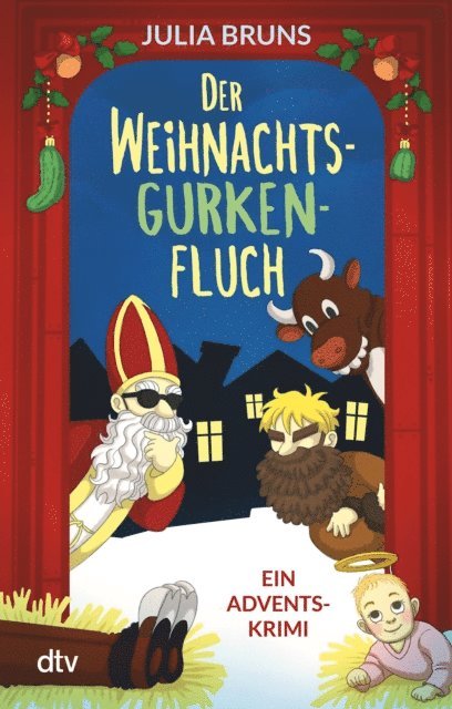 Julia Bruns - Der Weihnachtsgurkenfluch, E-bok
