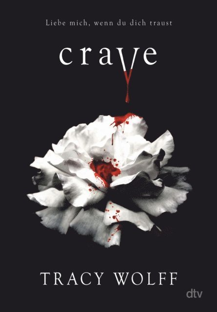 Tracy Wolff - Crave, E-bok