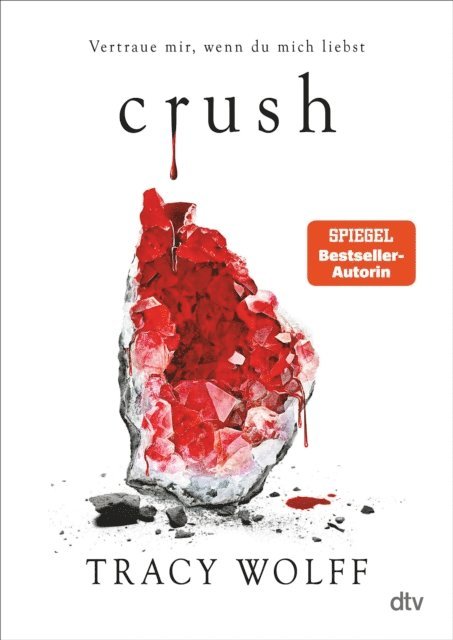 Tracy Wolff - Crush, E-bok