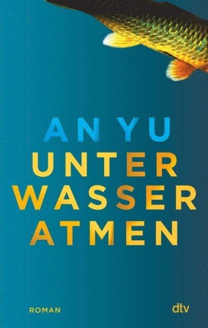 An Yu - Unter Wasser atmen, E-bok