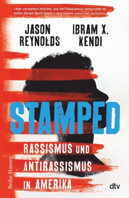 Ibram X. Kendi, Jason Reynolds - Stamped - Rassismus und Antirassismus in Amerika, E-bok