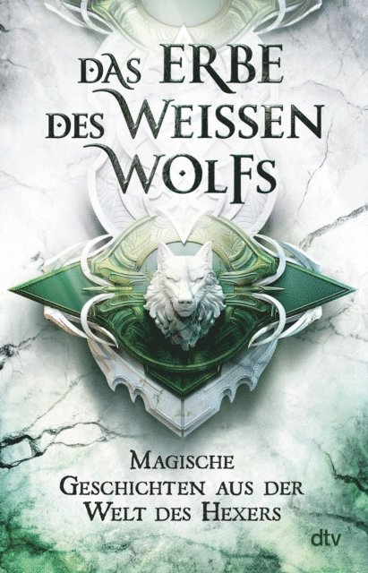 Marcin Zwierzchowski - Das Erbe des Weißen Wolfs, E-bok