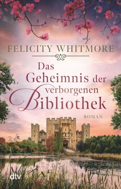 Felicity Whitmore - Das Geheimnis der verborgenen Bibliothek, E-bok
