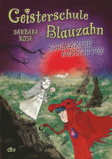 Barbara Rose - Geisterschule Blauzahn – Schlammige Aussichten, E-bok