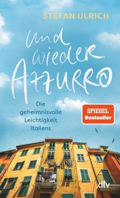 Stefan Ulrich - Und wieder Azzurro, E-bok