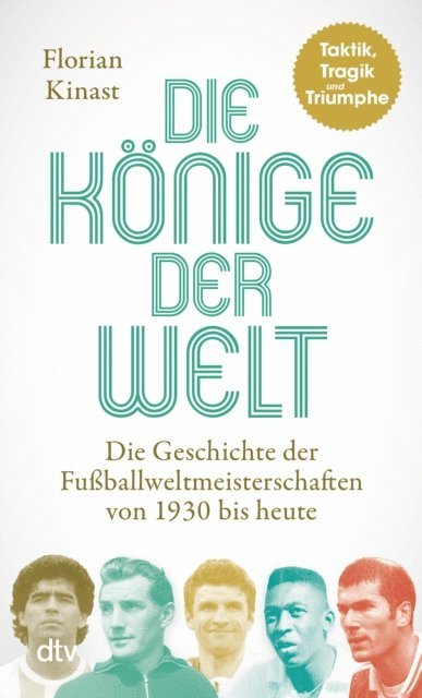 Florian Kinast - Die Könige der Welt, E-bok
