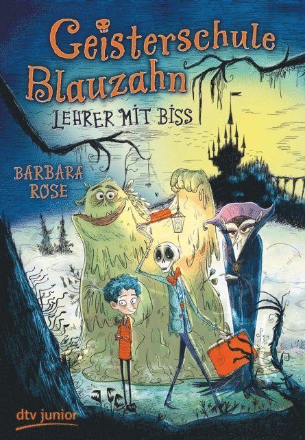 Barbara Rose - Geisterschule Blauzahn – Lehrer mit Biss, E-bok