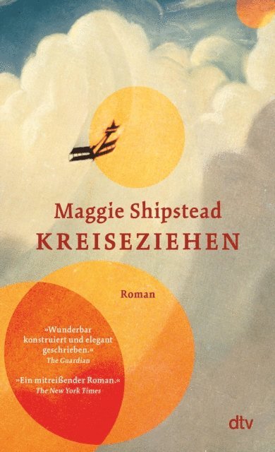 Maggie Shipstead - Kreiseziehen, E-bok