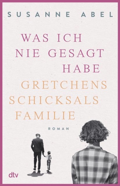Susanne Abel - Was ich nie gesagt habe, E-bok