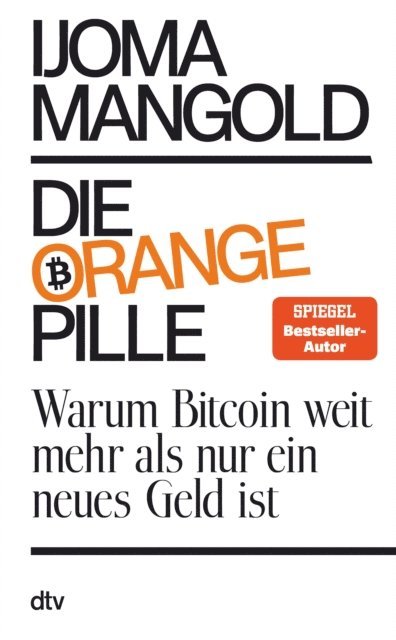 Ijoma Mangold - Die orange Pille, E-bok