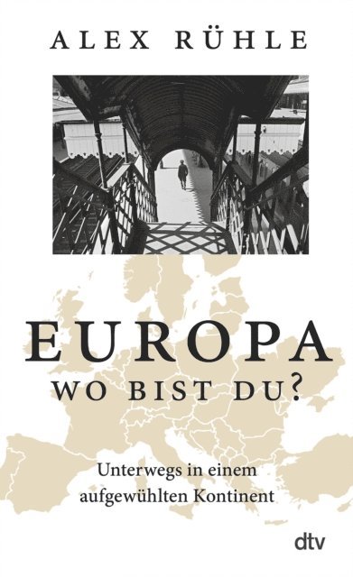 Alex Ruhle - Europa – wo bist du?, E-bok