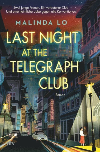 Malinda Lo - Last night at the Telegraph Club, E-bok