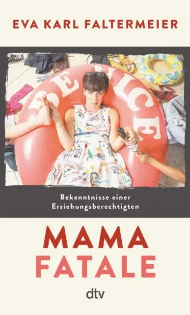 Eva Karl Faltermeier - Mama fatale, E-bok. Tillgänglighet: Lägg i varukorg
