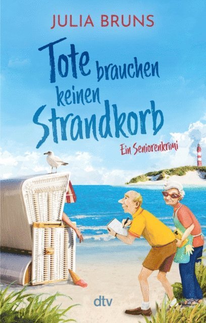 Julia Bruns - Tote brauchen keinen Strandkorb, E-bok