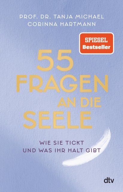 Corinna Hartmann, Tanja Michael - 55 Fragen an die Seele, E-bok