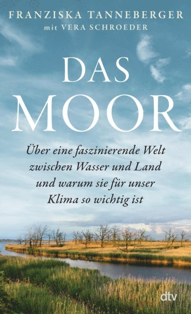Franziska Tanneberger - Das Moor, E-bok