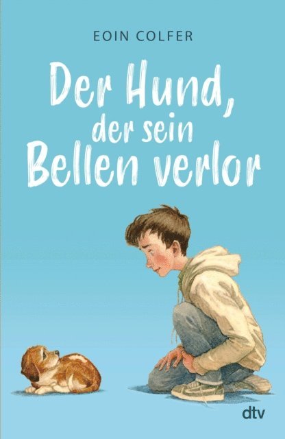 Eoin Colfer - Der Hund, der sein Bellen verlor, E-bok. Tillgänglighet: Lägg i varukorg