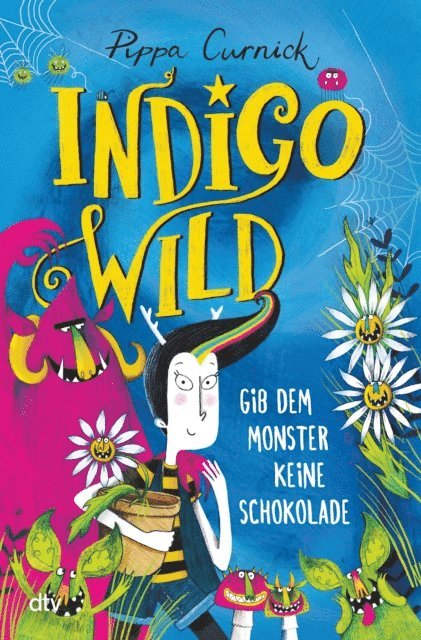 Pippa Curnick - Indigo Wild – Gib dem Monster keine Schokolade, E-bok. Tillgänglighet: Lägg i varukorg
