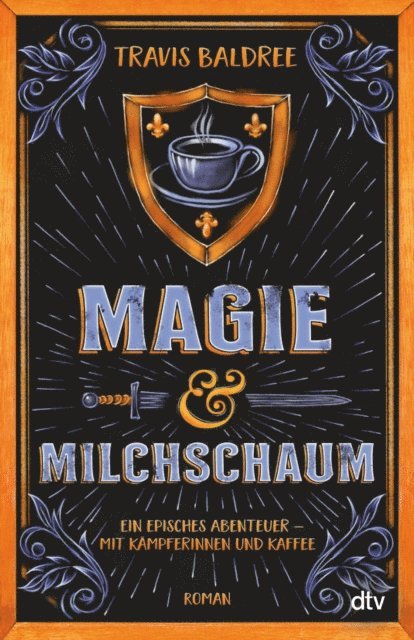 Travis Baldree - Magie und Milchschaum, E-bok