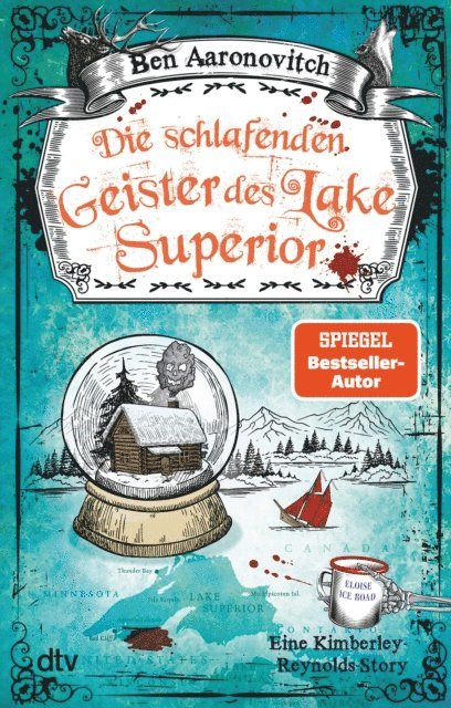 Ben Aaronovitch - Die schlafenden Geister des Lake Superior, E-bok