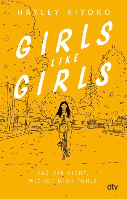 Hayley Kiyoko - Girls like girls – Sag mir nicht, wie ich mich fühle, E-bok