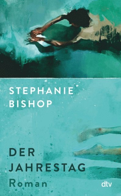 Stephanie Bishop - Der Jahrestag, E-bok