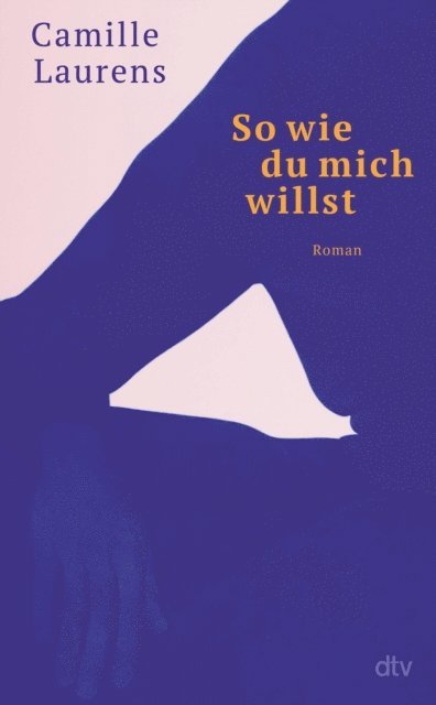 Camille Laurens - So wie du mich willst, E-bok