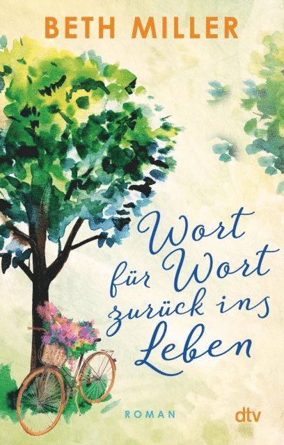 Beth Miller - Wort für Wort zurück ins Leben, E-bok