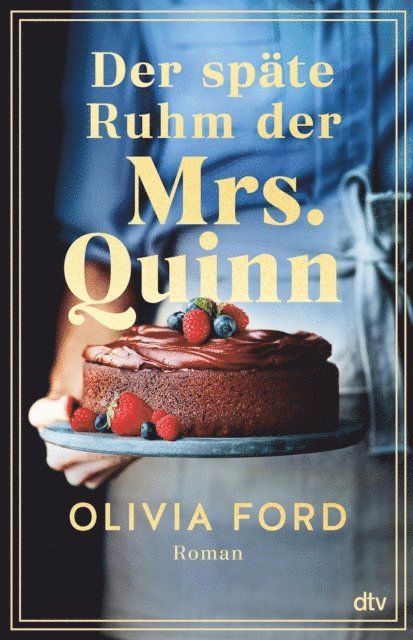 Olivia Ford - Der späte Ruhm der Mrs. Quinn, E-bok. Tillgänglighet: Lägg i varukorg