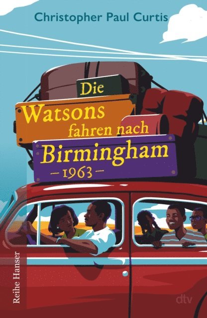 Christopher Paul Curtis - Die Watsons fahren nach Birmingham – 1963, E-bok