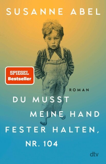 Susanne Abel - Du musst meine Hand fester halten, Nr. 104, E-bok