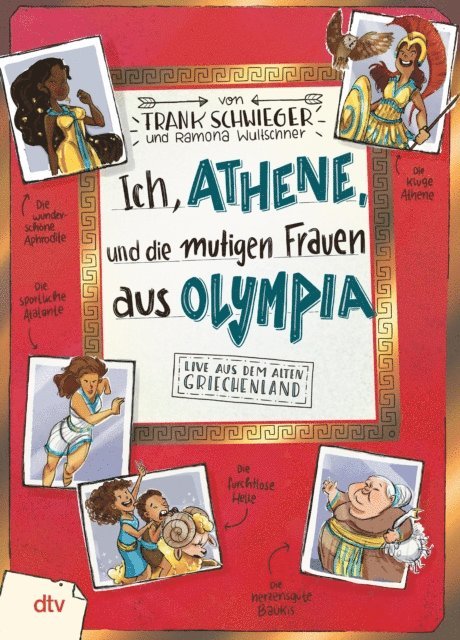 Frank Schwieger - Ich, Athene, und die mutigen Frauen aus Olympia – Live aus dem alten Griechenland, E-bok