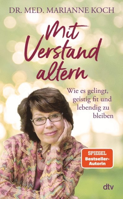 Marianne Koch - Mit Verstand altern, E-bok