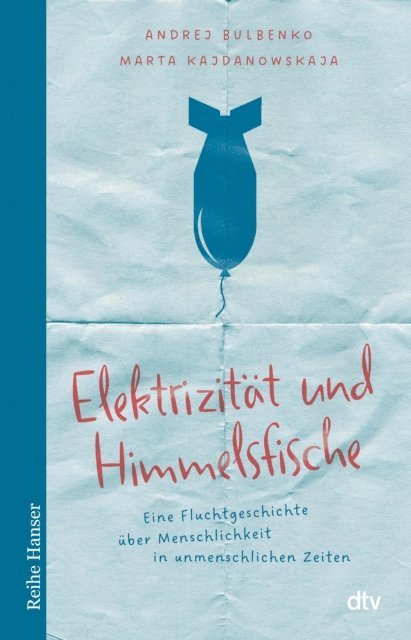 Marta Kajdanowskaja, Andrej Bulbenko - Elektrizität und Himmelsfische, E-bok. Tillgänglighet: Lägg i varukorg