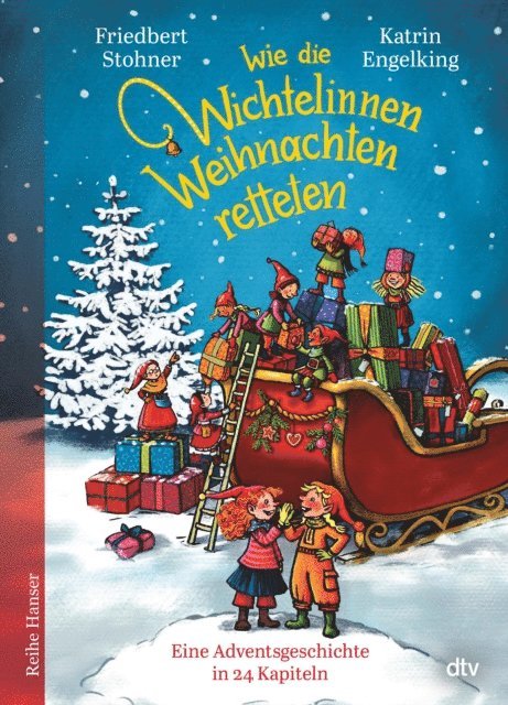 Friedbert Stohner - Wie die Wichtelinnen Weihnachten retteten, E-bok