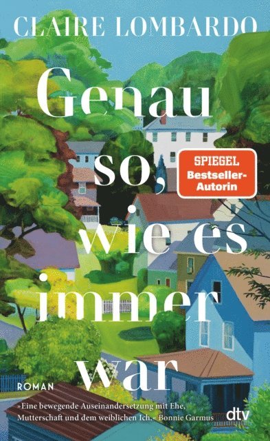 Claire Lombardo - Genau so, wie es immer war, E-bok
