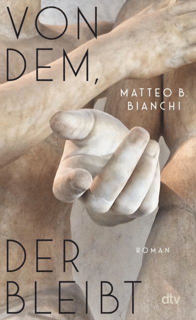Matteo B. Bianchi - Von dem, der bleibt, E-bok