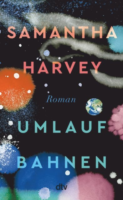 Samantha Harvey - Umlaufbahnen, E-bok