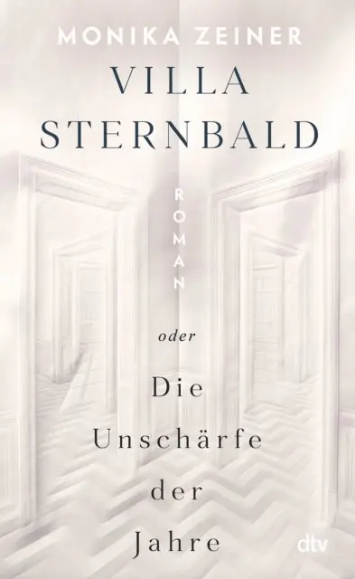 Monika Zeiner - Villa Sternbald oder Die Unschärfe der Jahre, E-bok. Tillgänglighet: Lägg i varukorg