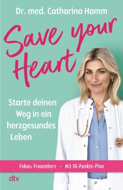 Catharina Hamm - Save your Heart, E-bok