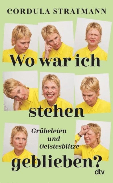 Cordula Stratmann - Wo war ich stehen geblieben?, E-bok