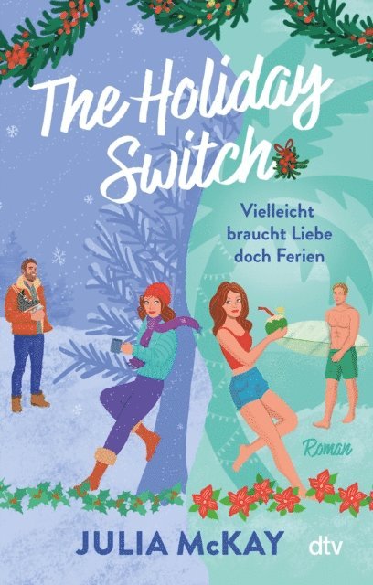 Julia McKay - The Holiday Switch, E-bok