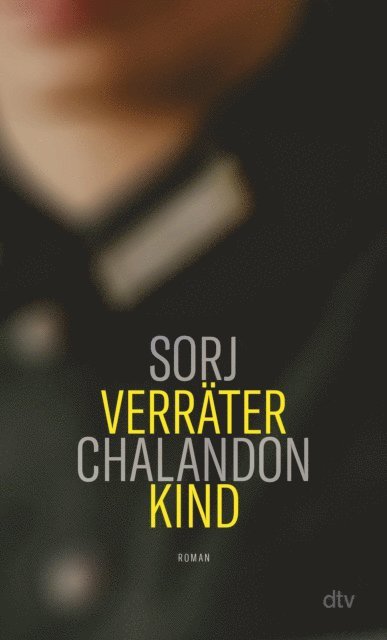 Sorj Chalandon - Verräterkind, E-bok