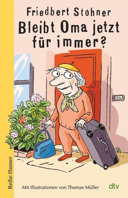 Friedbert Stohner - Bleibt Oma jetzt für immer?, E-bok