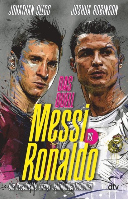 Joshua Robinson, Jonathan Clegg - Messi vs. Ronaldo, E-bok